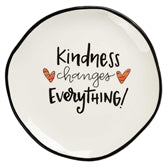 Trinket Tray - Kindness changes everything
