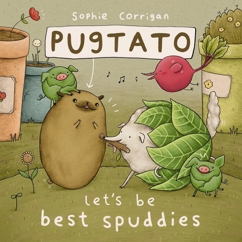 Pugtato, Let's Be Best Spuddies Book