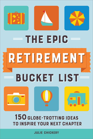 Sourcebooks - Epic Retirement Bucket List