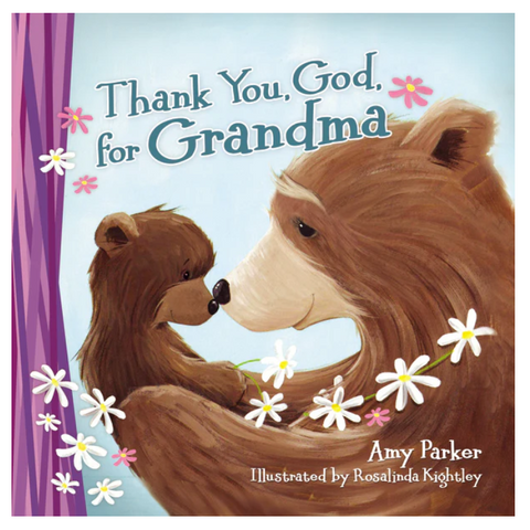 Thank You, God, for Grandma