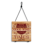 Good Friends Good Wine - Expandable Trivet