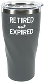 RETIRED not EXPIRED -24 Oz. Travel Mug with Lid
