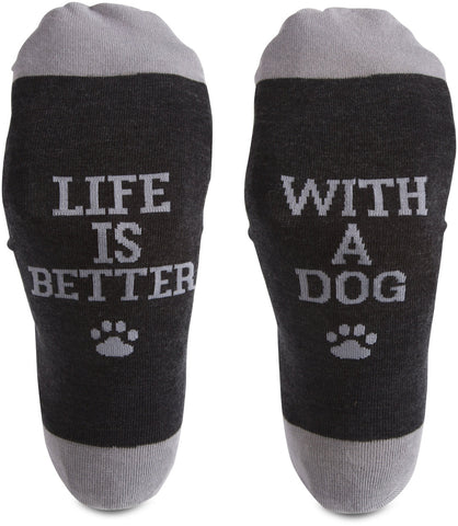 Life is better with a dog!- Socks