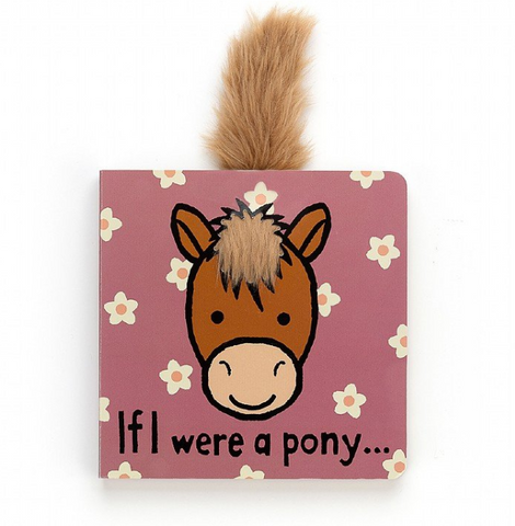 If I Were a Pony Book